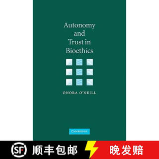 【3-4周达】Autonomy and Trust in Bioethics