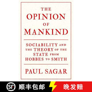 【3-4周达】The Opinion of Mankind: Sociability and the Theory of the State from Hobbes to Smith