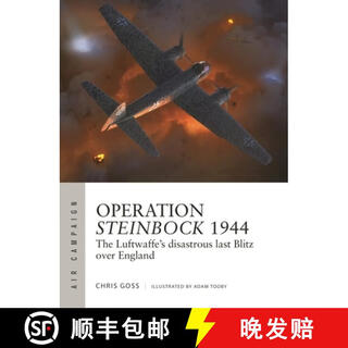 【3-4周达】Operation Steinbock 1944: The Luftwaffe's Disastrous Last Blitz Over England