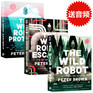 现货 荒野机器人3册 英文原版The Wild Robot 电影小说原著 Robot Escapes Robot Protects 3册套装 Peter Brown 彼得 布朗 荒野机器人3册 英文原