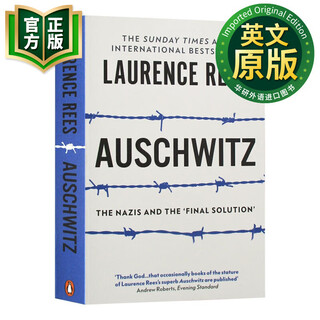 奥斯维辛 英文原版 Auschwitz The Nazis & The 'Final Solution' 英文版 一部历史 Laurence Rees 9780563522966