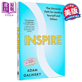 Inspire path for leading yourself and others original english adam galinsky