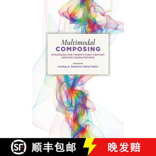 3-4 weeks multimodal composing strategies for twenty-first-century writing consultations