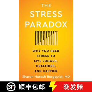 【3-4周达】The Stress Paradox: The Fascinating Science of Why You Need Stress to Live Longer, Healthier~
