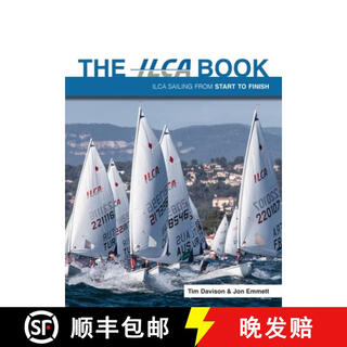【2-3周达】The Ilca Dinghy Book: Ilca Dinghy Sailing from Start to Finish