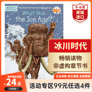 Choose 4 items for 99 yuan. what is/was major world events. original english version. companion to the who was series. non-fiction chapter book. popular science reading. extracurricular reading. ice age.