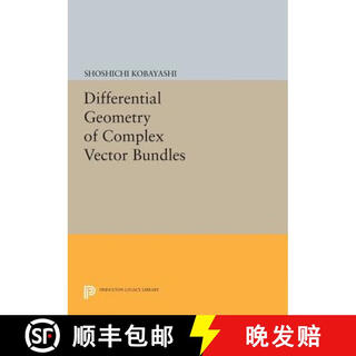 现货 复向量丛的微分几何 Differential Geometry of Complex Vector Bundles