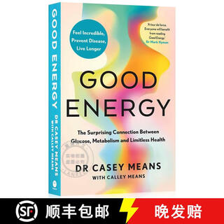 【3-4周达】好能量 Good Energy: The Surprising Connection Between Glucose, Metabolism and Limitless Health