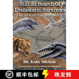 【2-3周达】Still in Search of Prehistoric Survivors: The Creatures That Time Forgot?