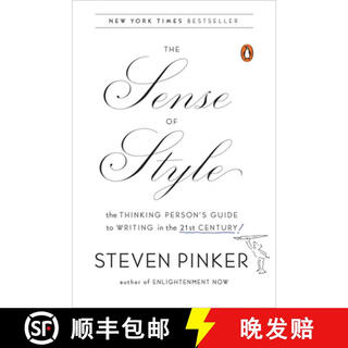 现货 写作风格的意识 The Sense of Style: The Thinking Person's Guide to Writing in the 21st Century