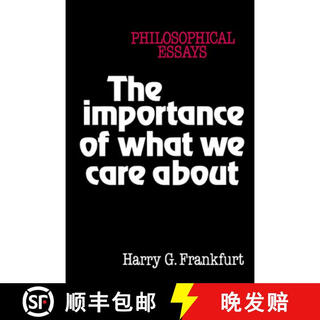 【3-4周达】The Importance of What We Care about: Philosophical Essays