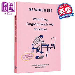 Pre-sale what they forgot to teach you the school of life basic emotional lessons for growth original english version what they forgot to teach you the school of life