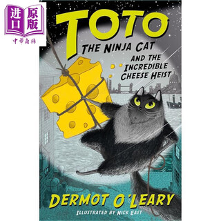 预售 忍者猫托托与惊天奶酪劫案 第2册 Toto the Ninja Cat the Cheese Heist 英文原版 Dermot O Leary