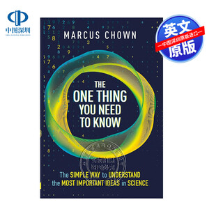 英文原版 你需要知道的一件事 理解科学中最重要思想的简单方法 The One Thing You Need to Know