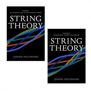 String theory vol. 1+ vol. 2 joseph polchinski spot string theory 1+2 volumes