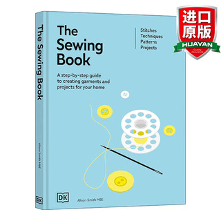 The Sewing Book DK 英文原版 缝纫技法大百科 服装设计制作参考指南全彩插图精装 英文版 进口英语原版书籍