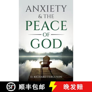【2-3周达】Anxiety & the Peace of God: Six Biblical Cures for Worry, Stress, and Inner Turmoil