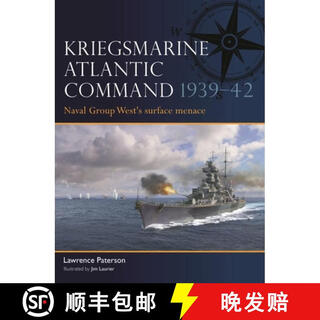 【3-4周达】Kriegsmarine Atlantic Command 1939-42: Naval Group West's Surface Menace
