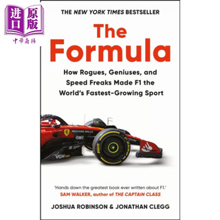 方程式赛车 如何将F1改造成世界上发展快的运动 The Formula 英文原版 Joshua Robinson Jonathan Clegg