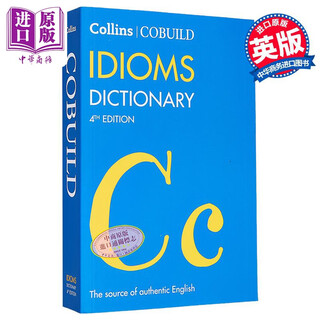 Collins COBUILD Idioms Dictionary (Fourth edition) 柯林斯成语词典（第四版） 英文原版 Collins