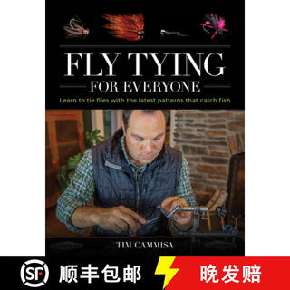 【3-4周达】Fly Tying for Everyone: Learn to Tie Flies with the Latest Patterns that Catch Fish