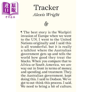 追踪者 被偷走的一代 澳大利亚活动家口述传记 亚历克西斯赖特 Tracker 英文原版 Alexis Wright