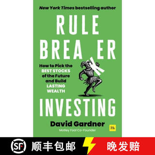 【3-4周达】规则破坏者投资 精装 Rule Breaker Investing: How to Pick the Best Stocks of the Future and Build Lasti~