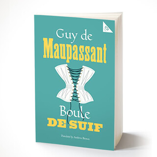 羊脂球 Boule de Suif 莫泊桑短篇小说巅峰之作 世界经典文学名著 Alma经典 进口原版 英文书