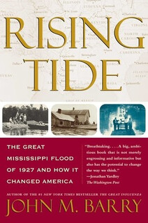 预订 Rising Tide: The Great Mississippi Flood of 1927 and How It Changed America 上升的潮汐: 978068