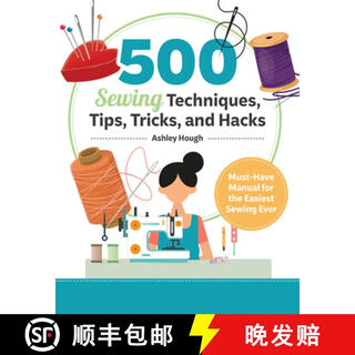 Pre-order 500 sewing tips, tricks, techniques, and hacks must-have manual for easy and accurate sewing
