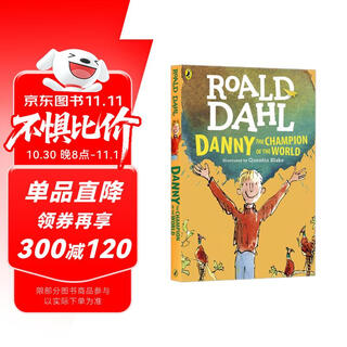 罗尔德达尔系列：世界冠军丹尼 Danny the Champion of the World （Puffin Books）儿童文学  蓝思值770L 英文原版进口