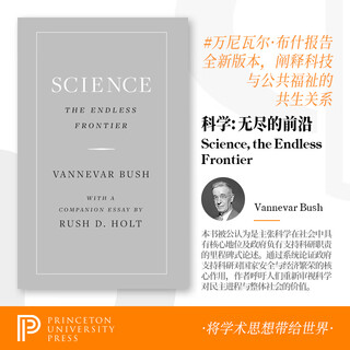 现货 Science, the Endless Frontier科学：没有止境的前沿 普林斯顿大学旗舰店