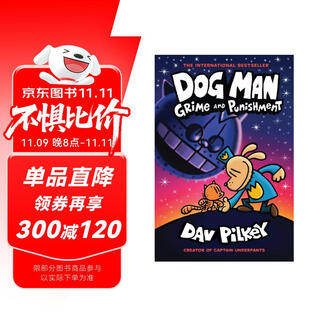 神探狗狗的冒险  Dog Man 9 精装英文原版  幽默爆笑漫画书 小学生课外阅读故事 儿童英语启蒙绘本兴趣培养 学乐Scholastic出版  3-6岁美国学乐出版社  小学教辅