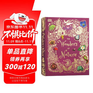 DK大自然的奇迹图解百科 The Wonders of Nature 进口原版 英文书
