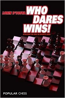 预订  Who Dares Wins: Attacking the King on Opposite Sides: 9781857446296