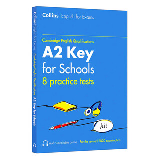 新校园版KET考试模拟题8套#1 英文原版 Collins Cambridge English - Practice Tests for A2 Key for Schools 英文版