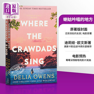 Where the Crawdads Sing 英文原版 蝲蛄吟唱的地方 Delia Owen 沼泽深处的女孩 电影原著版