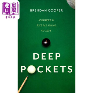 落袋 斯诺克和生命的意义 Deep Pockets Snooker and the Meaning of Life 英文原版 Brendan Cooper 台球历史