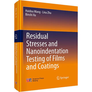 Coating film stress and its nanoindentation detection science press book by wang haidou, zhu lina, xu binshi