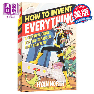 万物发明指南 英文原版 How to Invent Everything Ryan North
