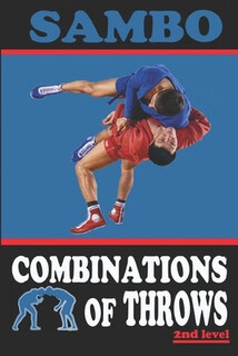 预订  Sambo: combinations of throws: 9798610973579