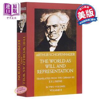 Schopenhauer the world as will and representation vol.2 original english version the world as will and rep