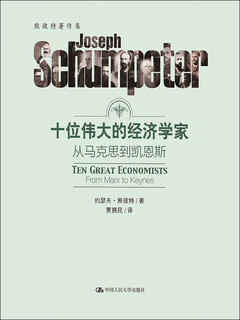 Ten great economists from marx to keynes