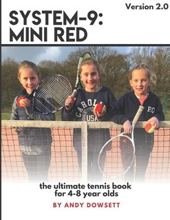 预订  System-9: Mini Red Tennis: The ultimate tennis book for 4-8 year olds: 9781980446866