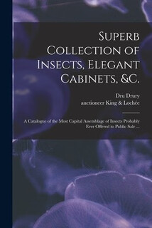Pre-order superb collection of insects, elegant cabinets, &c. a catalog of the most capital assemblag