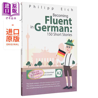 Becoming fluent in german 150 short stories original imported readings german learning german self-study reading