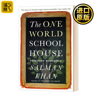 The One World Schoolhouse 翻转课堂的可汗学院 互联时代的教育革命 豆瓣推荐 英文版 英文原版