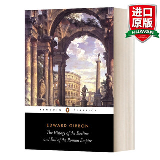 The History of the Decline and Fall of the Roman Empire 英文原版 罗马帝国衰亡史 节选版 英文版 进口英语原版书籍