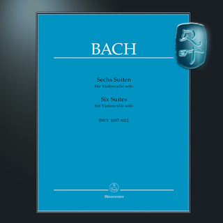 骑熊士原版 巴赫 六首无伴奏大提琴组曲 BWV1007-1012 考级用书 Bach Six Suites for Violoncello solo BWV 1007-1012 BA320-15