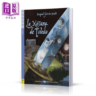 西班牙语原版分级读物ELI Teen Readers Spanish A2 La katana de Toledo托莱多的武士刀 含音频 西班牙文小说